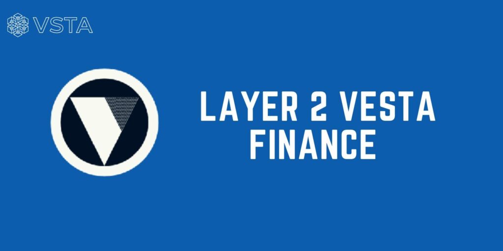 Layer 2 Vesta Finance