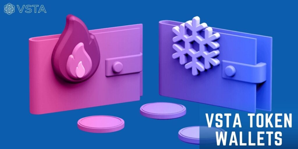 VSTA Token Wallets