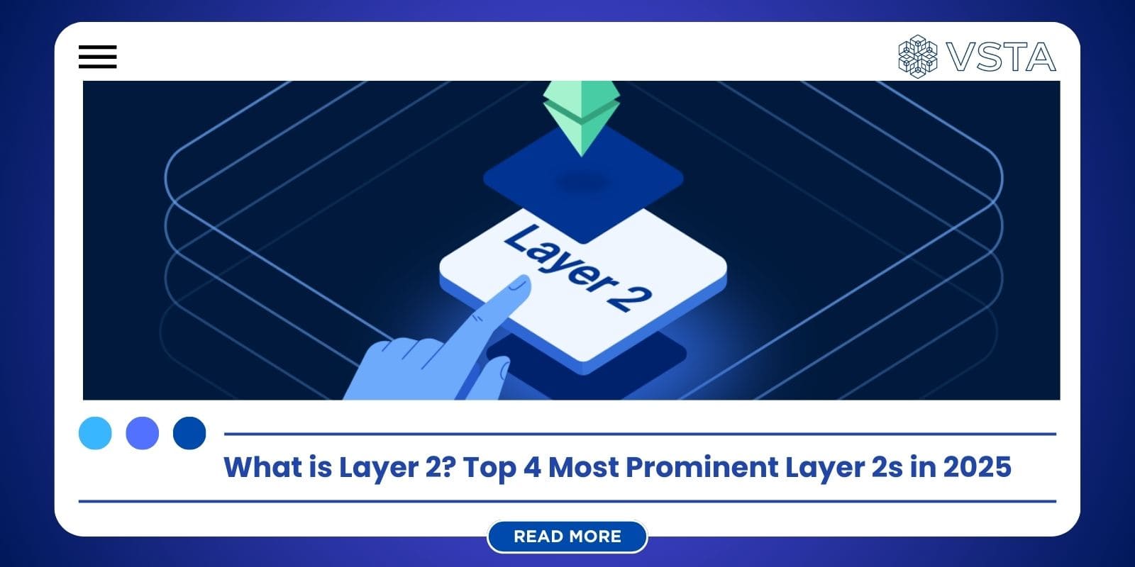 What is Layer 2