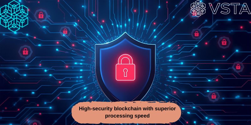 High security blockchain with high processing speed