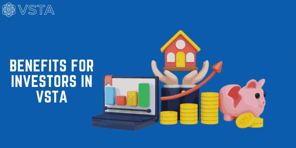 Benefits for Investors in VSTA
