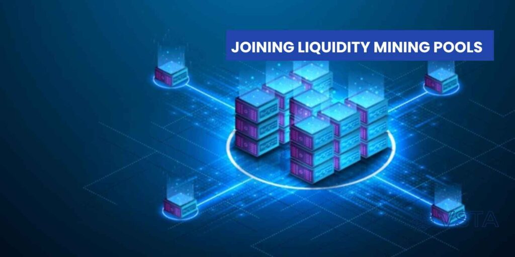 Joining Liquidity Mining Pools